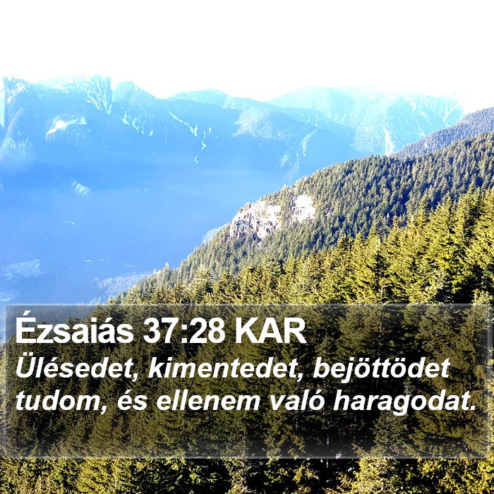 Ézsaiás 37:28 KAR Bible Study