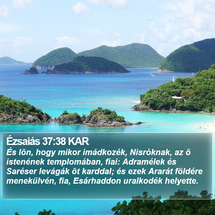 Ézsaiás 37:38 KAR Bible Study