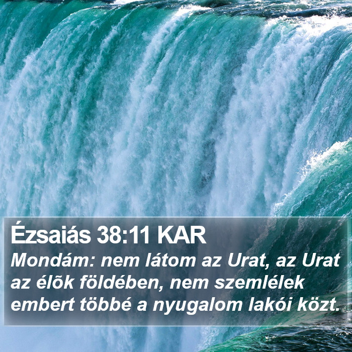 Ézsaiás 38:11 KAR Bible Study