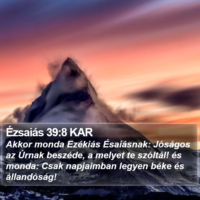 Ézsaiás 39:8 KAR Bible Study