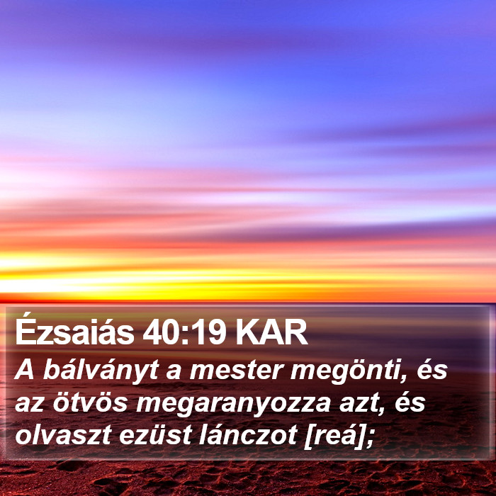 Ézsaiás 40:19 KAR Bible Study