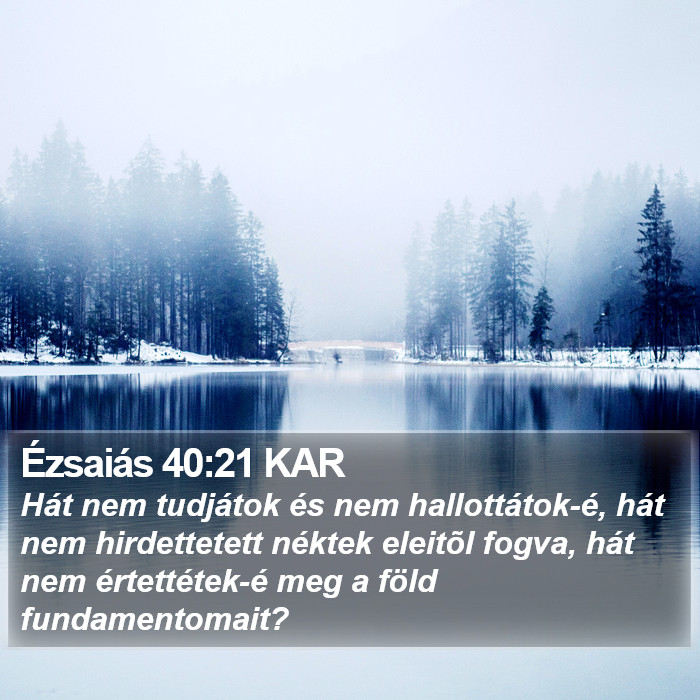 Ézsaiás 40:21 KAR Bible Study