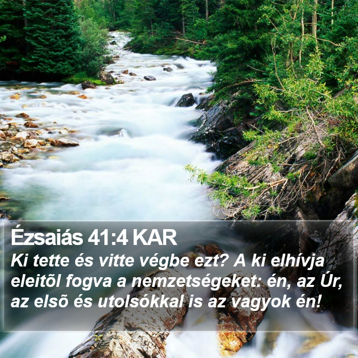 Ézsaiás 41:4 KAR Bible Study