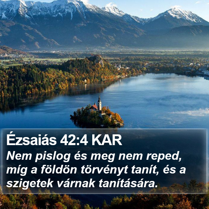 Ézsaiás 42:4 KAR Bible Study