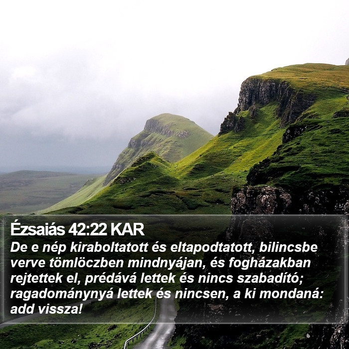 Ézsaiás 42:22 KAR Bible Study