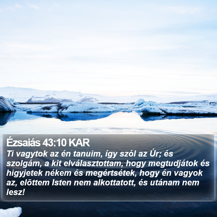 Ézsaiás 43:10 KAR Bible Study