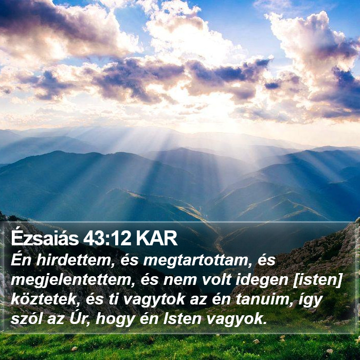 Ézsaiás 43:12 KAR Bible Study