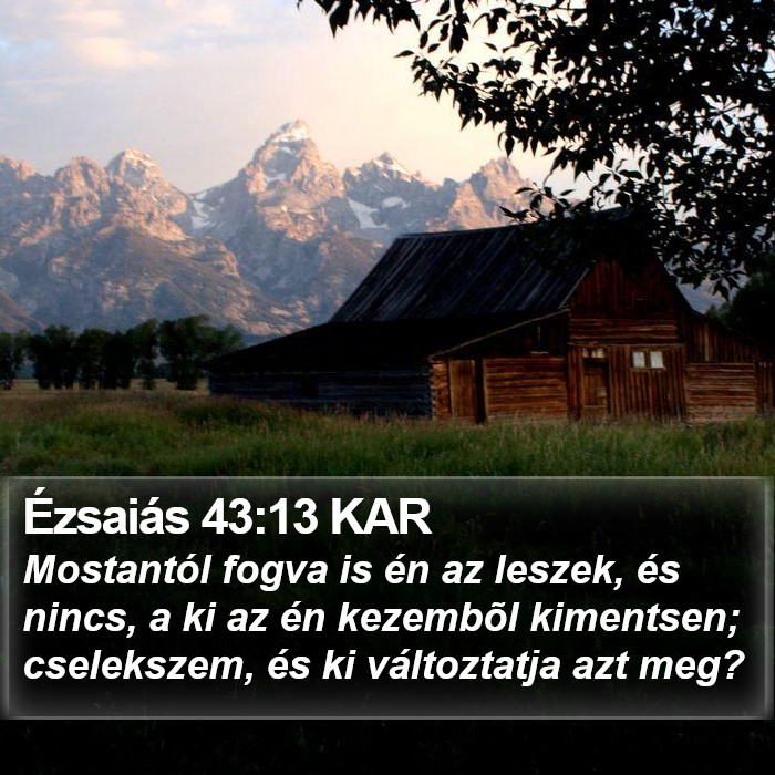 Ézsaiás 43:13 KAR Bible Study