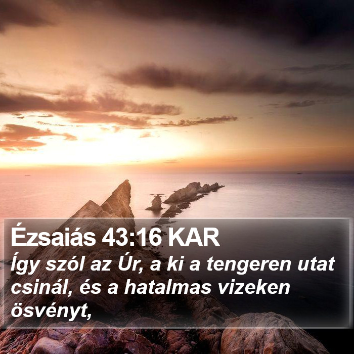 Ézsaiás 43:16 KAR Bible Study