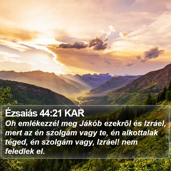 Ézsaiás 44:21 KAR Bible Study