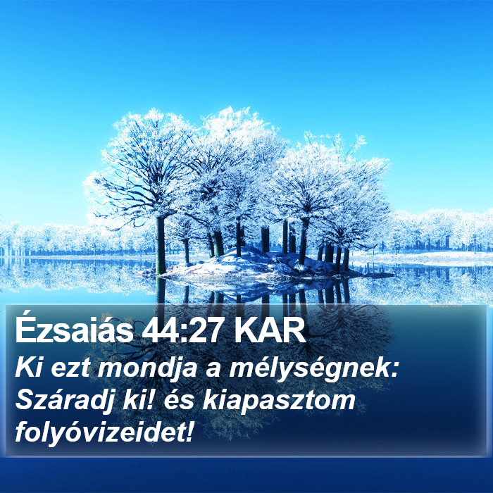 Ézsaiás 44:27 KAR Bible Study