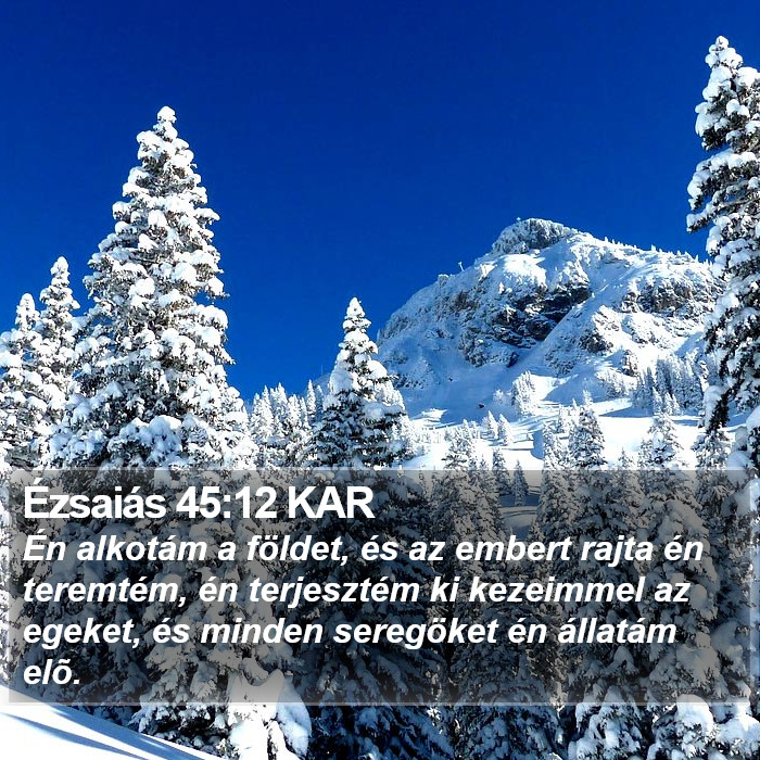 Ézsaiás 45:12 KAR Bible Study