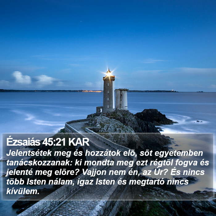 Ézsaiás 45:21 KAR Bible Study