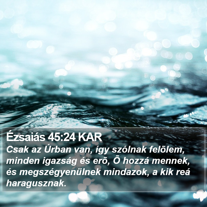 Ézsaiás 45:24 KAR Bible Study