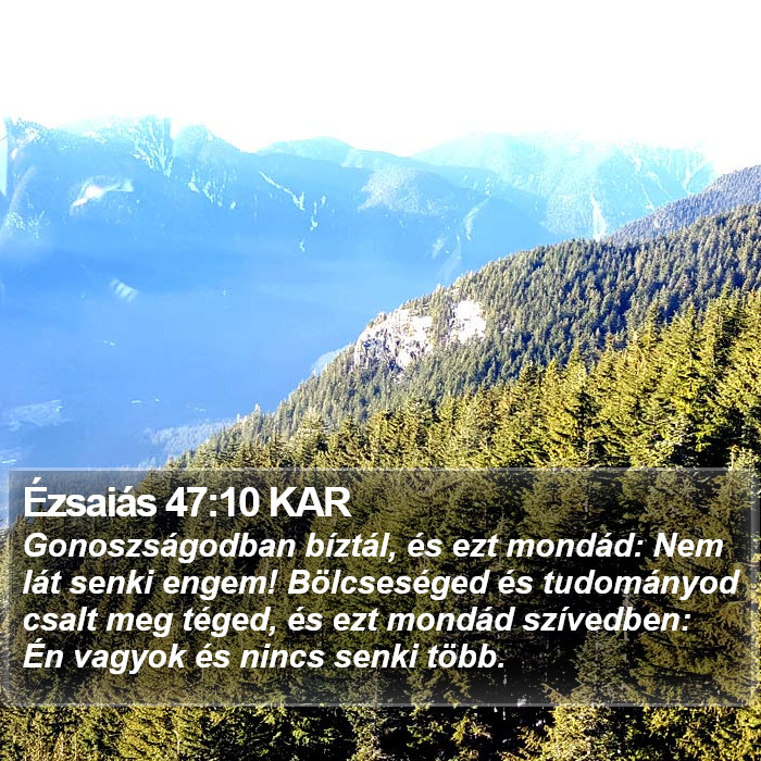 Ézsaiás 47:10 KAR Bible Study