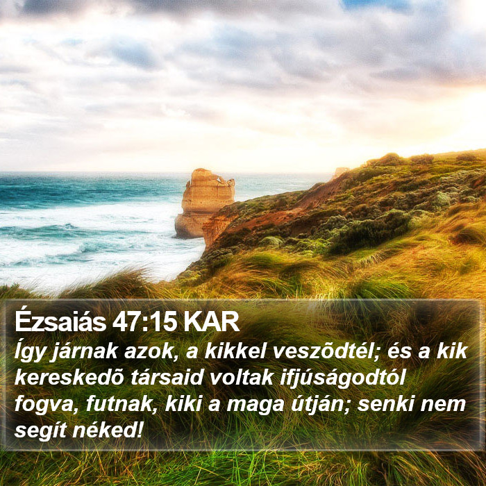 Ézsaiás 47:15 KAR Bible Study