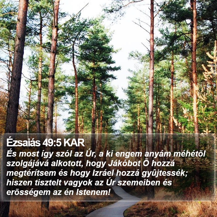 Ézsaiás 49:5 KAR Bible Study