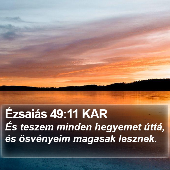 Ézsaiás 49:11 KAR Bible Study