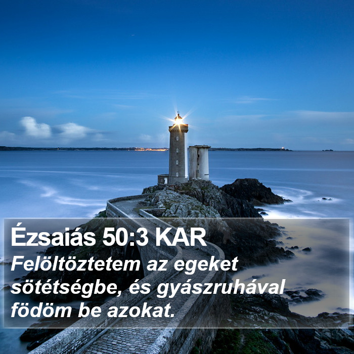 Ézsaiás 50:3 KAR Bible Study