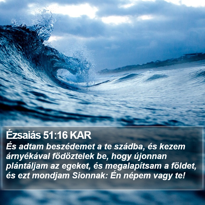 Ézsaiás 51:16 KAR Bible Study