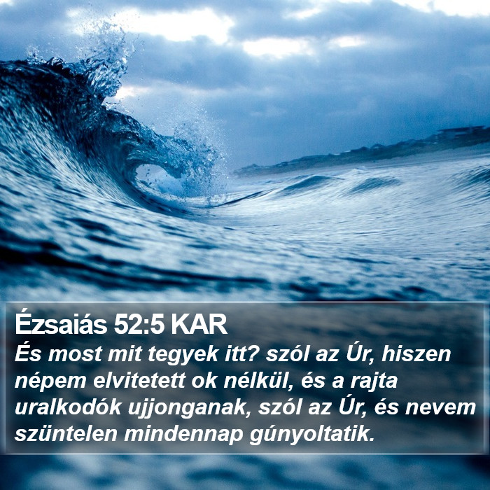 Ézsaiás 52:5 KAR Bible Study