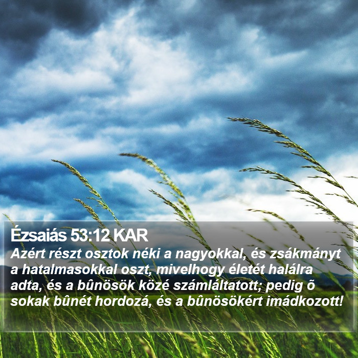 Ézsaiás 53:12 KAR Bible Study