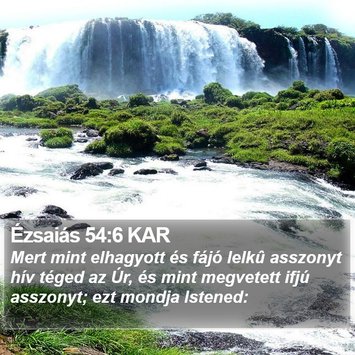 Ézsaiás 54:6 KAR Bible Study