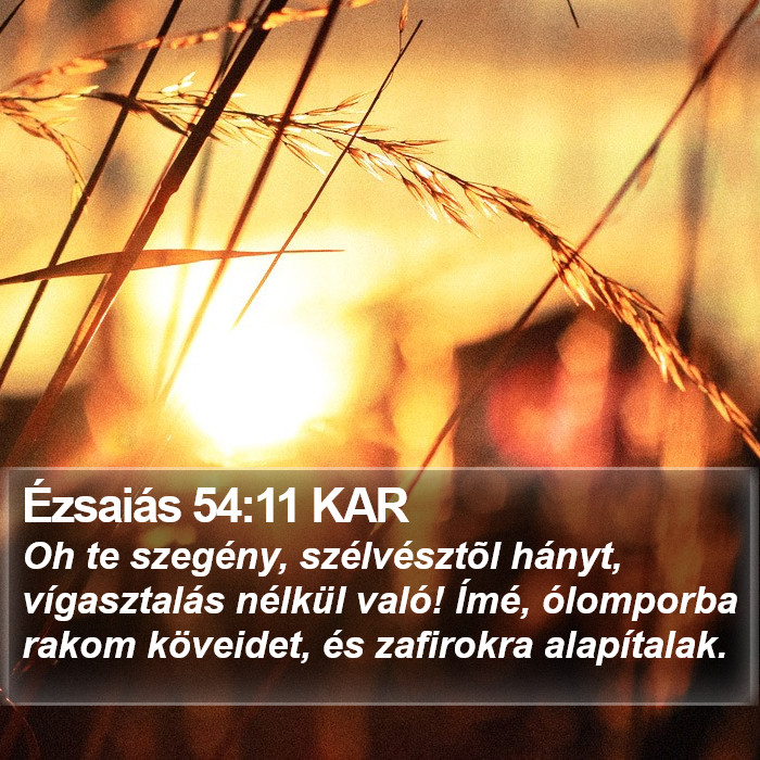 Ézsaiás 54:11 KAR Bible Study