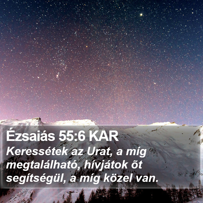 Ézsaiás 55:6 KAR Bible Study