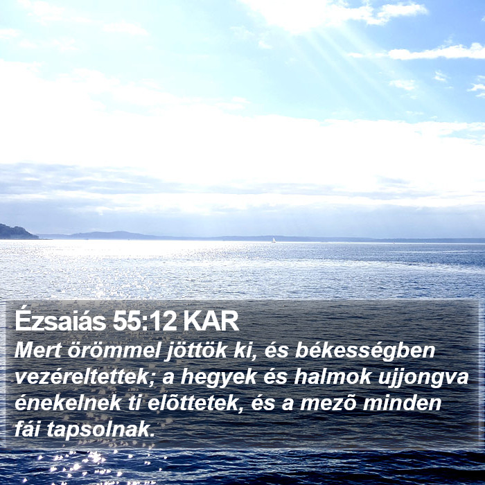 Ézsaiás 55:12 KAR Bible Study