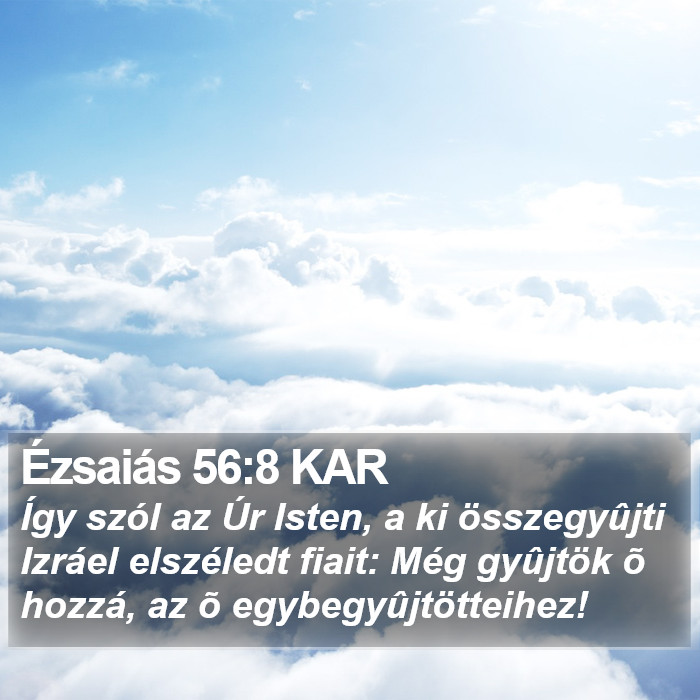 Ézsaiás 56:8 KAR Bible Study