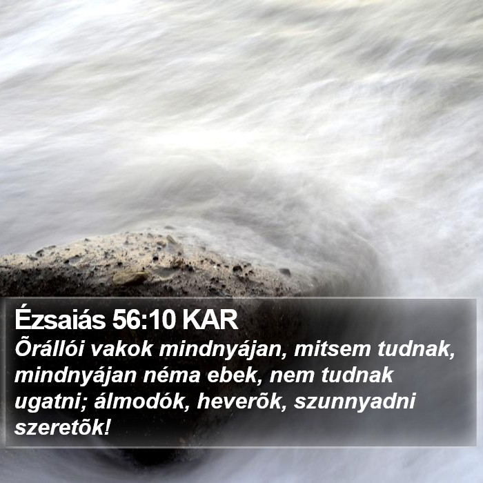 Ézsaiás 56:10 KAR Bible Study