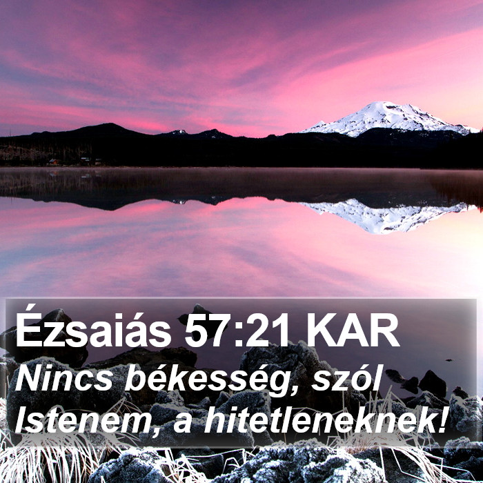 Ézsaiás 57:21 KAR Bible Study
