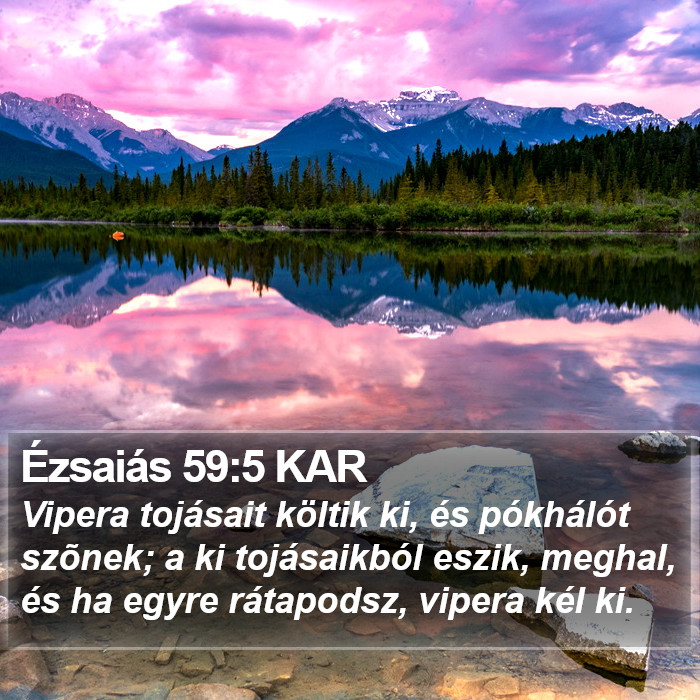 Ézsaiás 59:5 KAR Bible Study