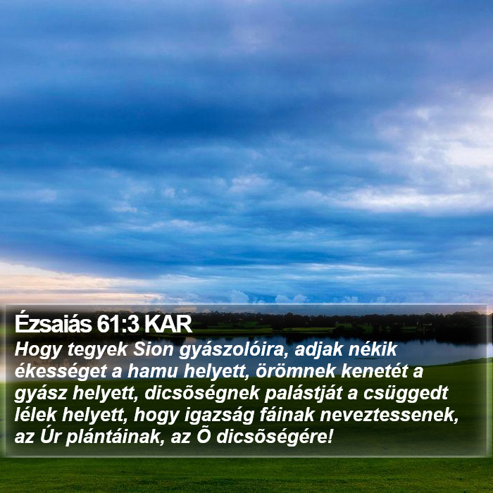 Ézsaiás 61:3 KAR Bible Study