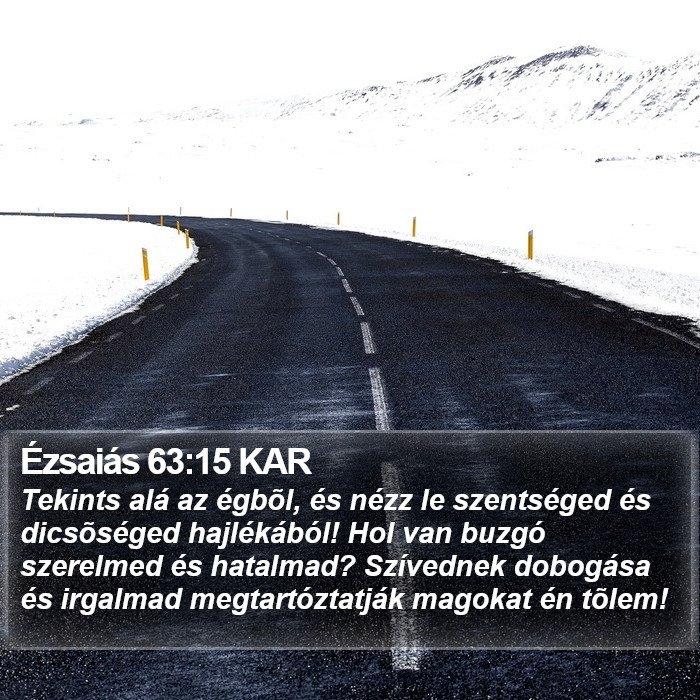 Ézsaiás 63:15 KAR Bible Study