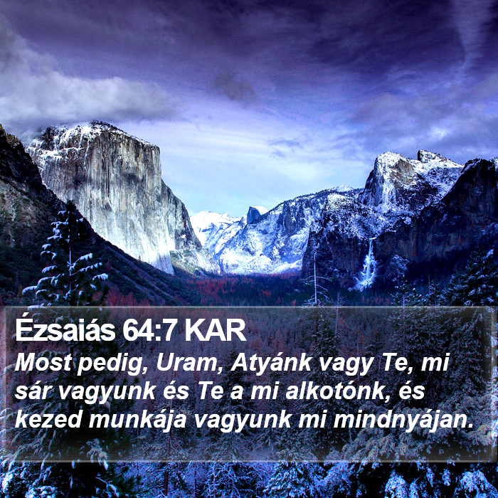 Ézsaiás 64:7 KAR Bible Study