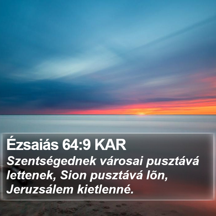 Ézsaiás 64:9 KAR Bible Study