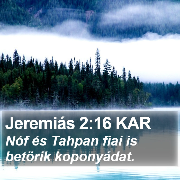 Jeremiás 2:16 KAR Bible Study