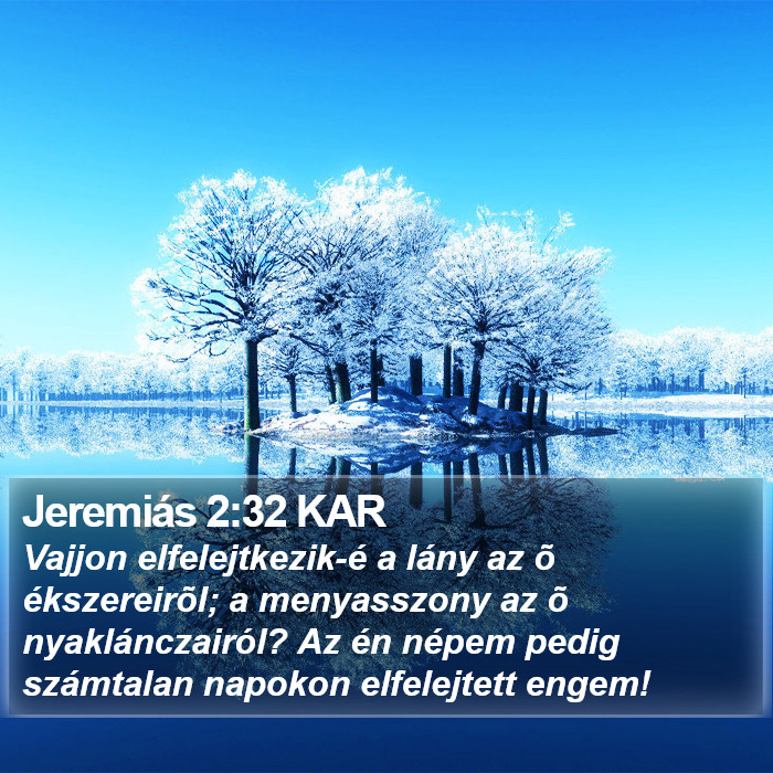 Jeremiás 2:32 KAR Bible Study