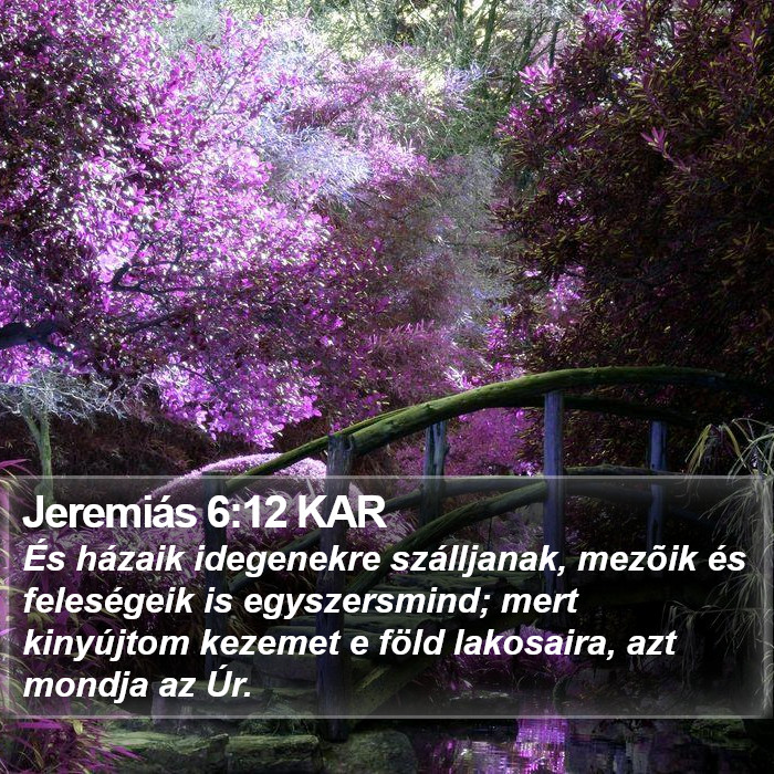 Jeremiás 6:12 KAR Bible Study