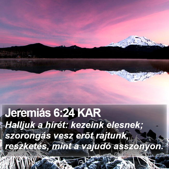 Jeremiás 6:24 KAR Bible Study