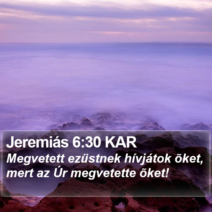 Jeremiás 6:30 KAR Bible Study