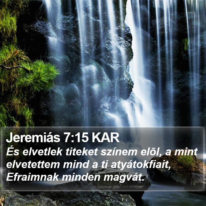 Jeremiás 7:15 KAR Bible Study