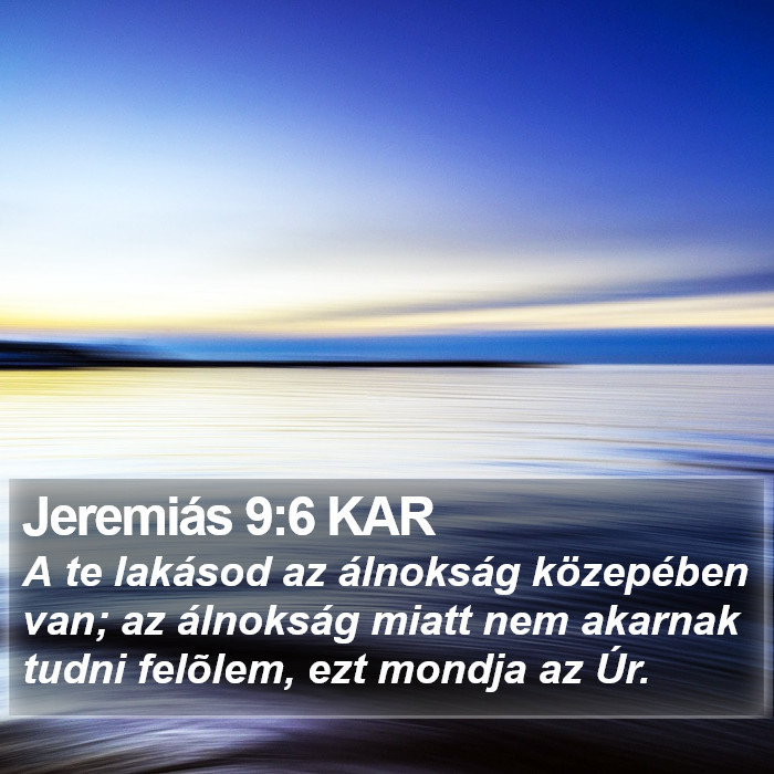 Jeremiás 9:6 KAR Bible Study