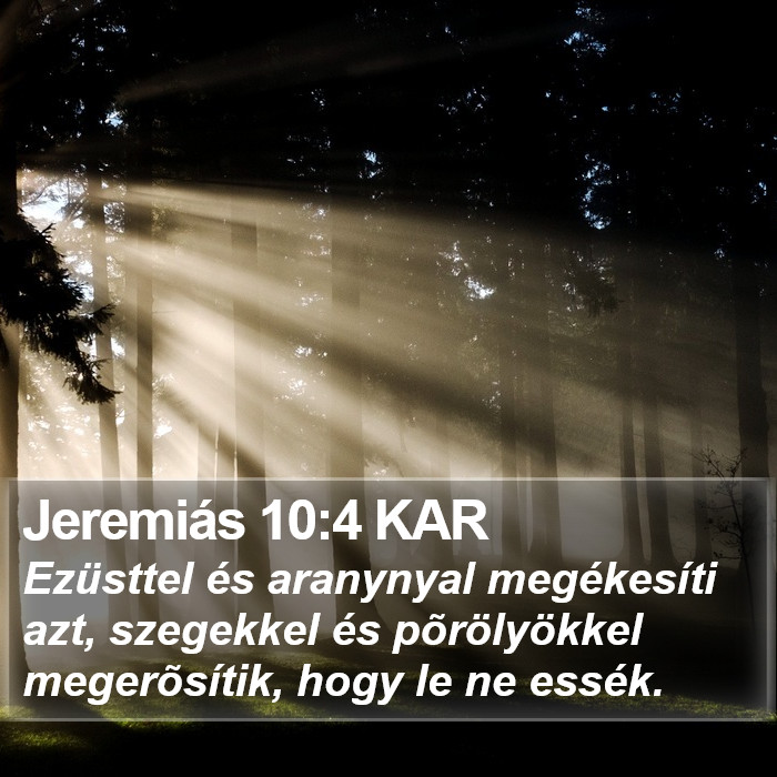 Jeremiás 10:4 KAR Bible Study