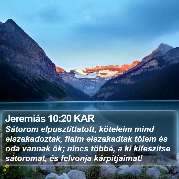 Jeremiás 10:20 KAR Bible Study