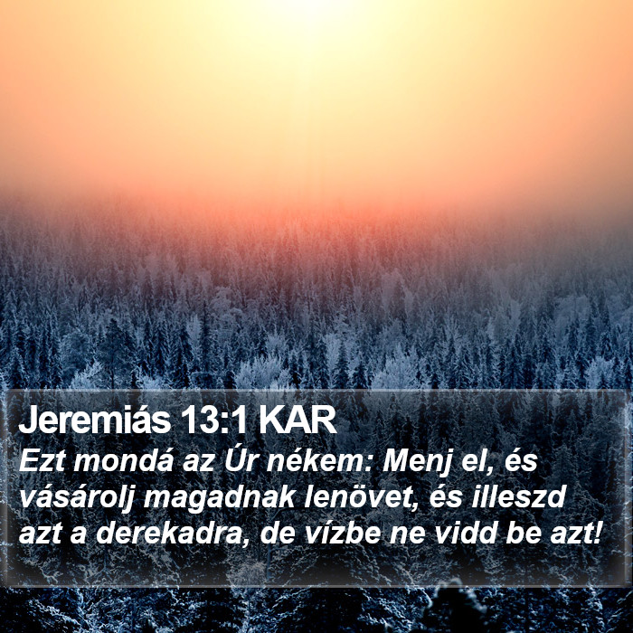 Jeremiás 13:1 KAR Bible Study