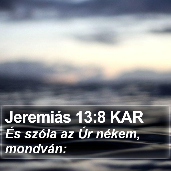 Jeremiás 13:8 KAR Bible Study