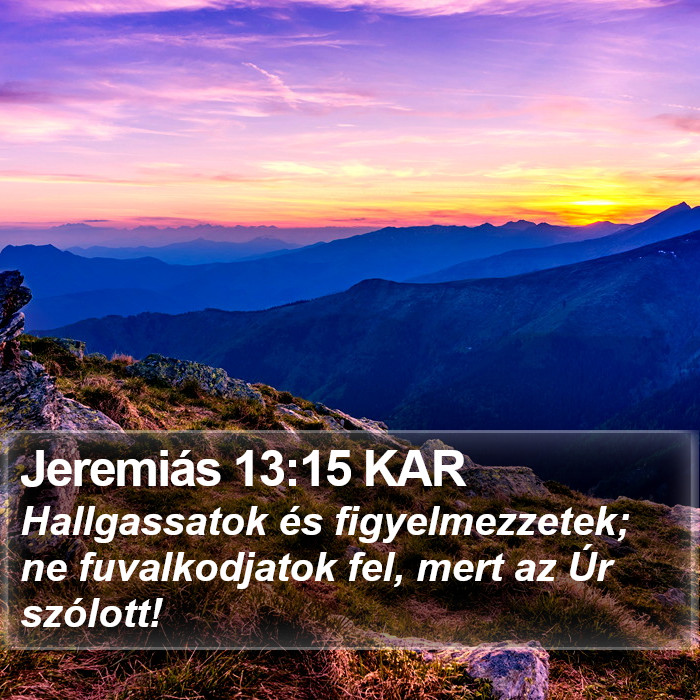 Jeremiás 13:15 KAR Bible Study